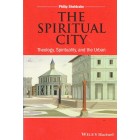 2nd Hand - The Spiritual City By Philip Sheldrake